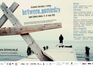 11-17.05 XI Festiwal Literatury i Teatru between.pomiędzy: Kosmopolis 2020 online