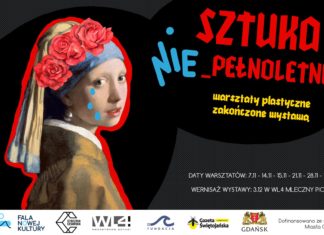 Do 6.11 Zapisy na „Sztukę nie_pełnoletnią”