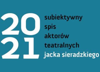 Pomorscy aktorzy docenieni przez Jacka Sieradzkiego