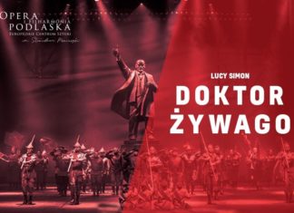 Romans. Rosja. Rewolucja. „Doktor Żywago” w Białymstoku