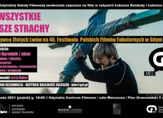 Rozmowa po filmie „Wszystkie nasze strachy”