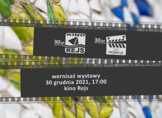 30.12 Wernisaż wystawy 30 lat kina Rejs i DKF Projekcja, Słupsk