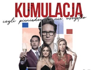 Mamy wejściówki: 4.12 Kumulacja, czyli pieniądze to nie wszystko @ Teatr Muzyczny w Gdyni