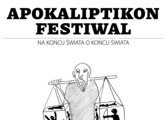 Apokaliptikon Festiwal. Na końcu świata o końcu świata