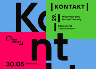 30.05-6.06 29. Międzynarodowy Festiwal Teatralny Kontakt, Teatr im. Wilama Horzycy w Toruniu