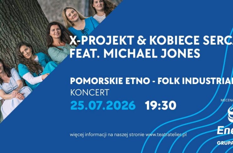Mamy wejściówki: 25.07 Pomorskie Etno-Folk Industrial – koncert, Teatr Atelier im. A. Osieckiej w Sopocie